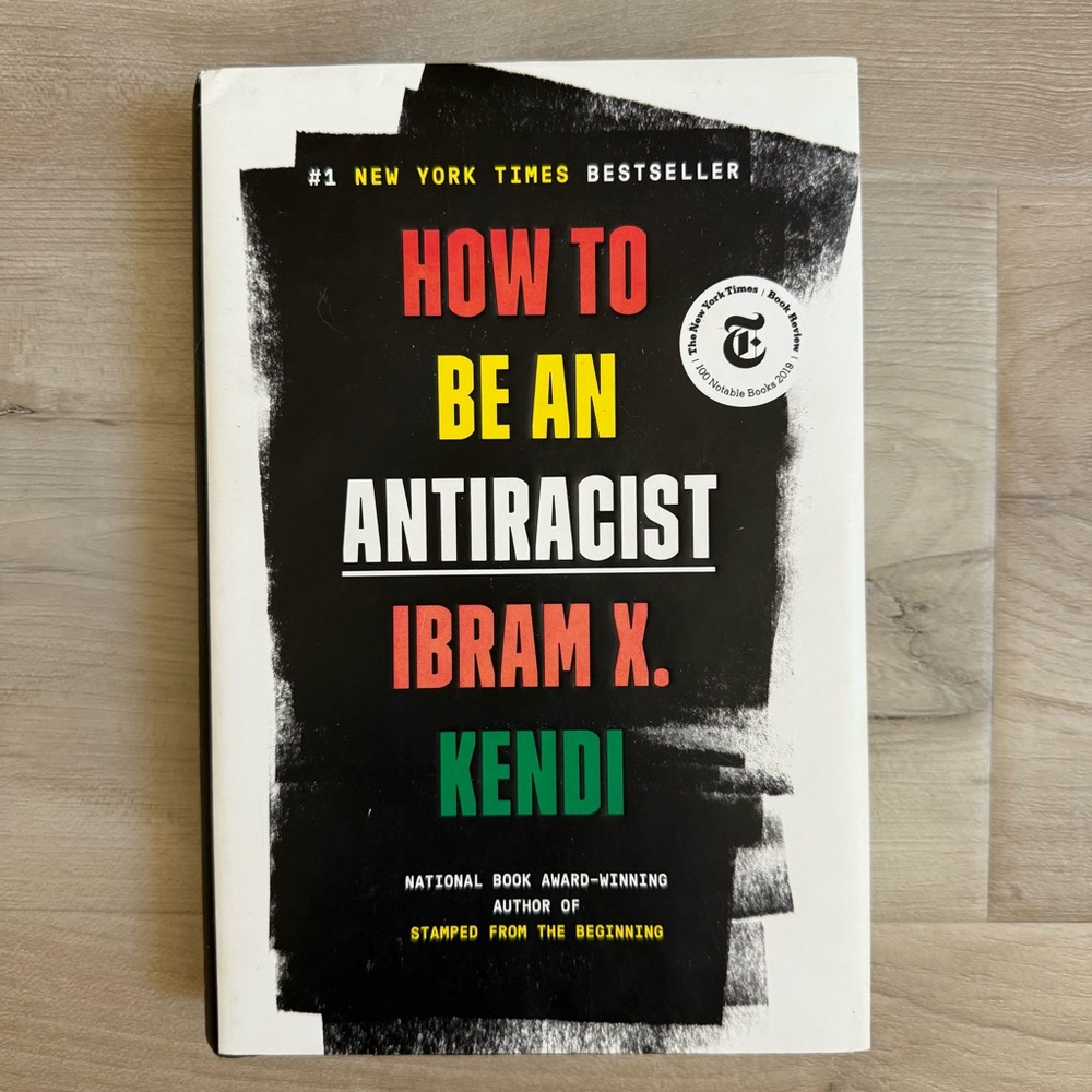 🔷 {3/$20} “How To Be An Antiracist” By Ibram X. Kendi - Hardcover